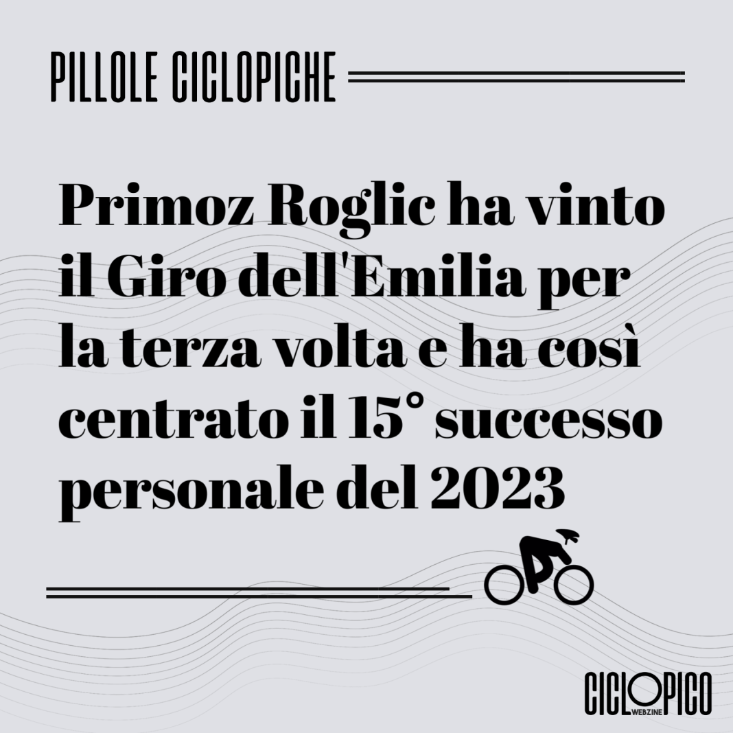 Primoz Roglic ha vinto il Giro dell'Emilia 2023