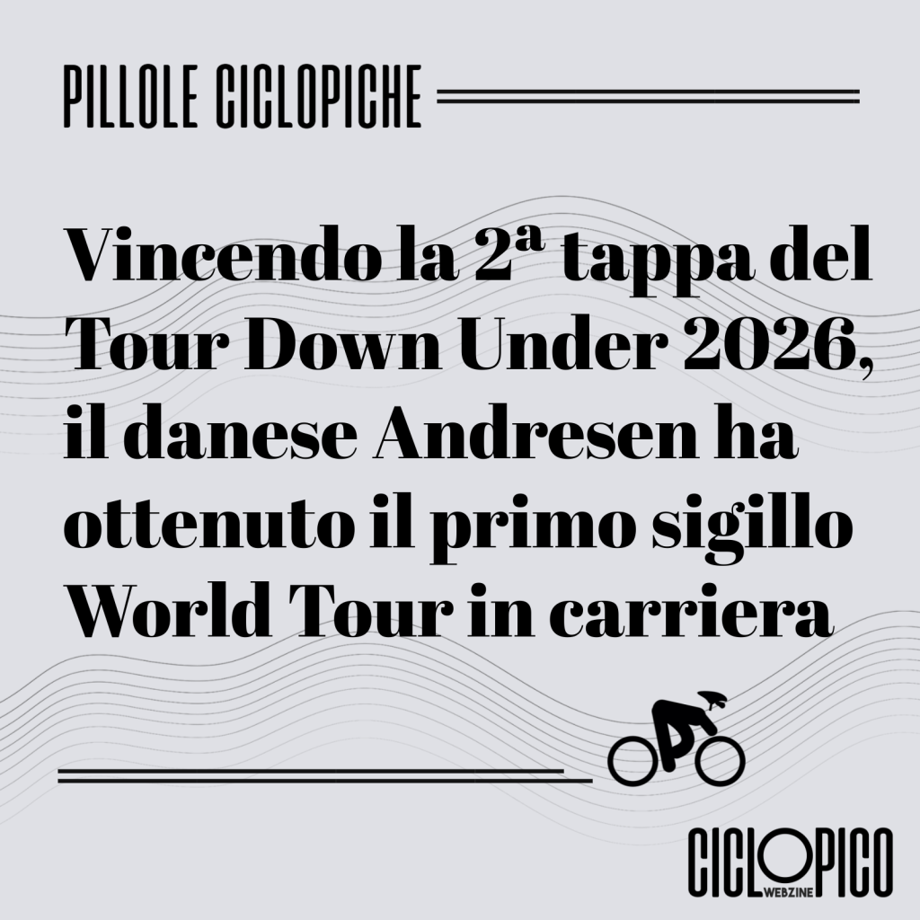 Tappa 2 Tour Down Under 2026: spettacolare vittoria allo sprint del danese Andresen 1 Tappa 2 Tour Down Under 2026, prima gioia World Tour in carriera per Andresen