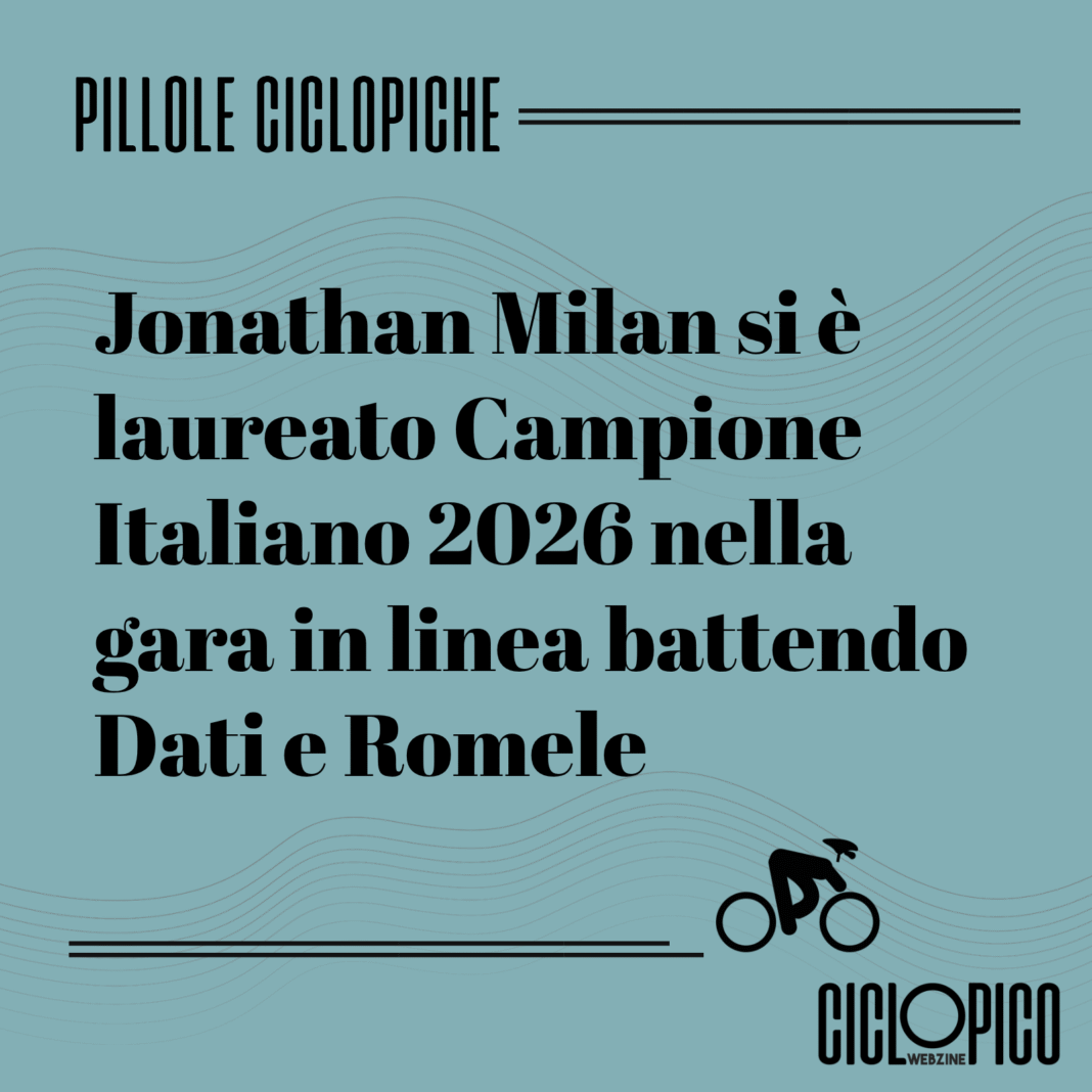 Campionati Italiani Ciclismo 2026 vittoria di Jonathan Milan